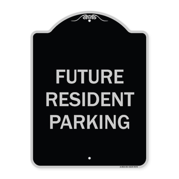 Signmission Designer Series-Future Resident Parking Black & Silver Heavy-Gauge Aluminum, 24" x 18", BS-1824-9974 A-DES-BS-1824-9974 - main